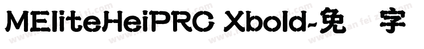 MEliteHeiPRC Xbold字体转换